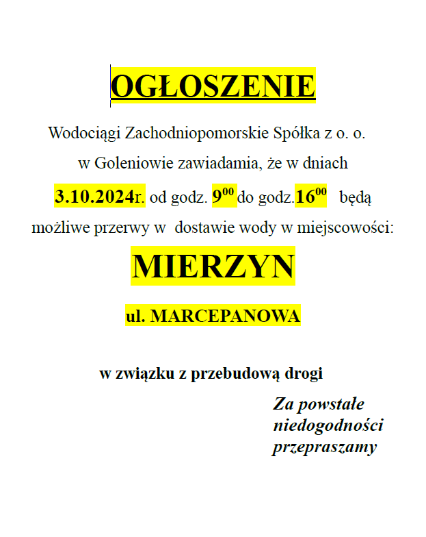 Możliwe przerwy w dostawie wody w Mierzynie w dniu 03.10.2024 r. w godz. 9 - 16 na ul. Marcepanowej