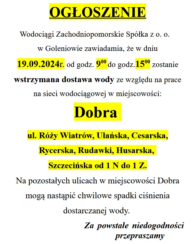 Wstrzymanie dostawy wody w dobrej w dniu 19.09.2024 godz. 9-15 na ulicach: Róży Wiatrów, Ułańska, Cesarska, Rycerska, Rudawki, Husarska, Szczecińska od 1 N do 1 Z