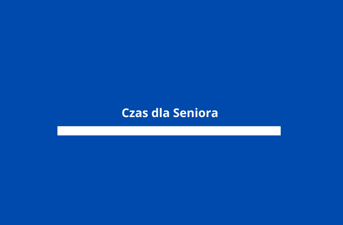 Czas dla seniora