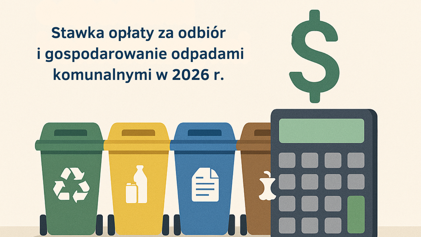 Stawka opłaty za odbiór i gospodarowanie odpadami komunalnymi od 1 stycznia 2026 r.