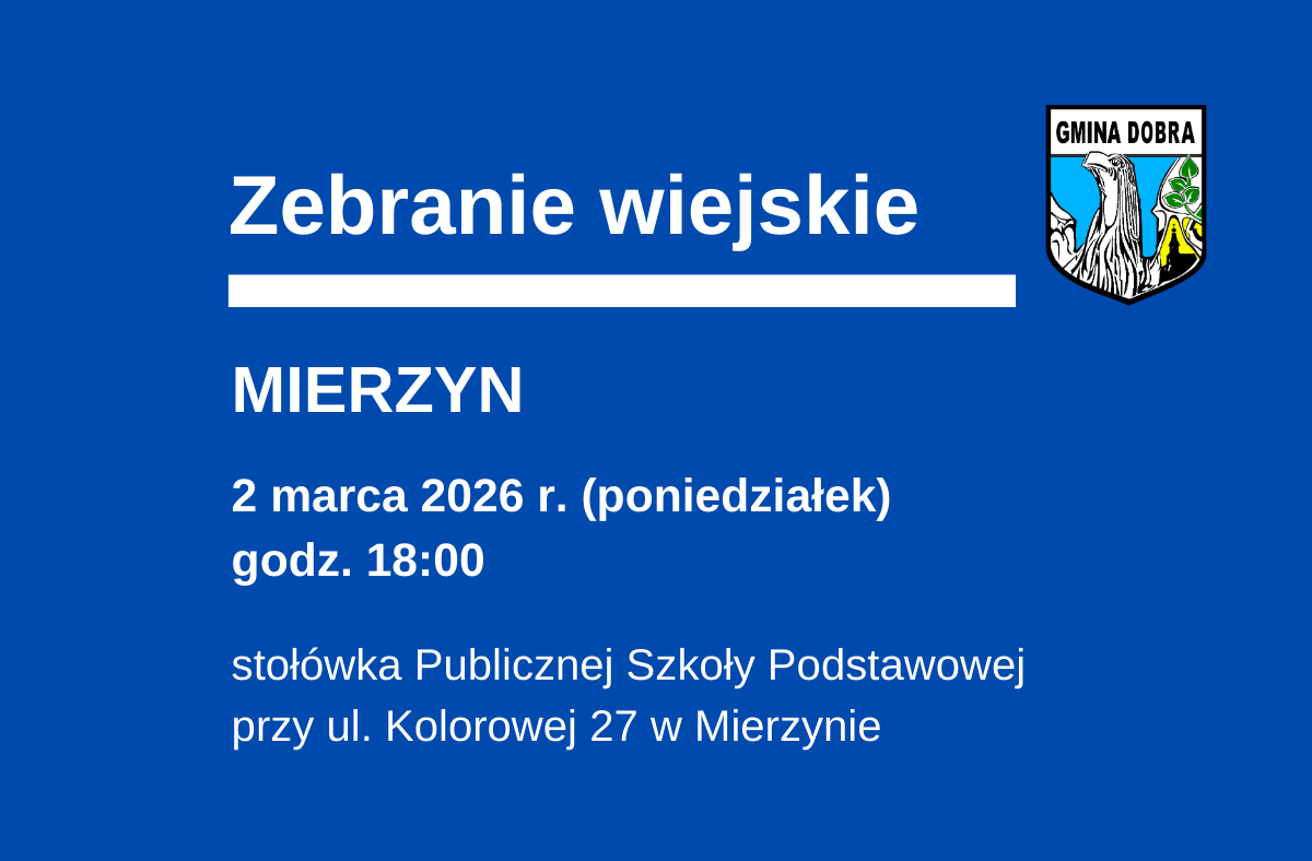 ZEBRANIE WIEJSKIE Mieszkańców Sołectwa Mierzyn