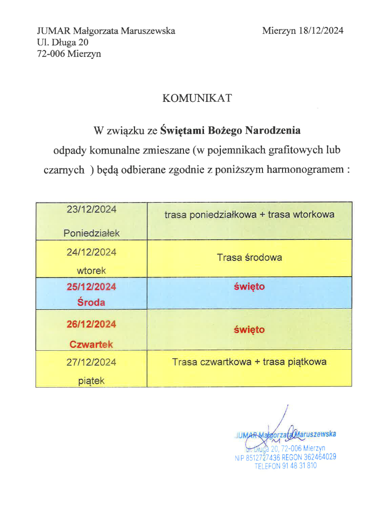 Harmonogram. Poniedziałek (23.12) - trasa poniedziałkowa i wtorkowa, wtorek - trasa środowa, piątek - trasa czwartkowa i piątkowa