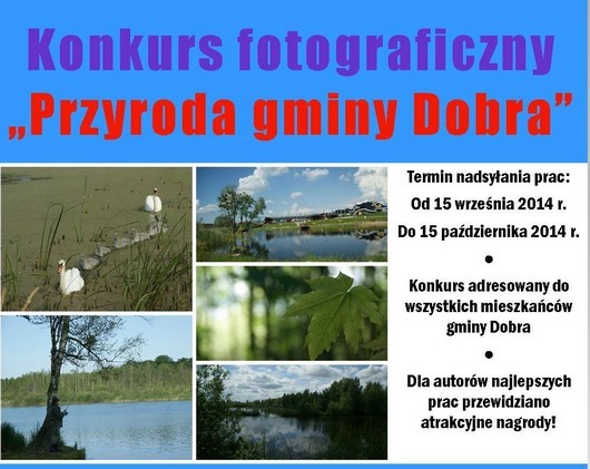 Konkurs Fotograficzny "Przyroda gminy Dobra"