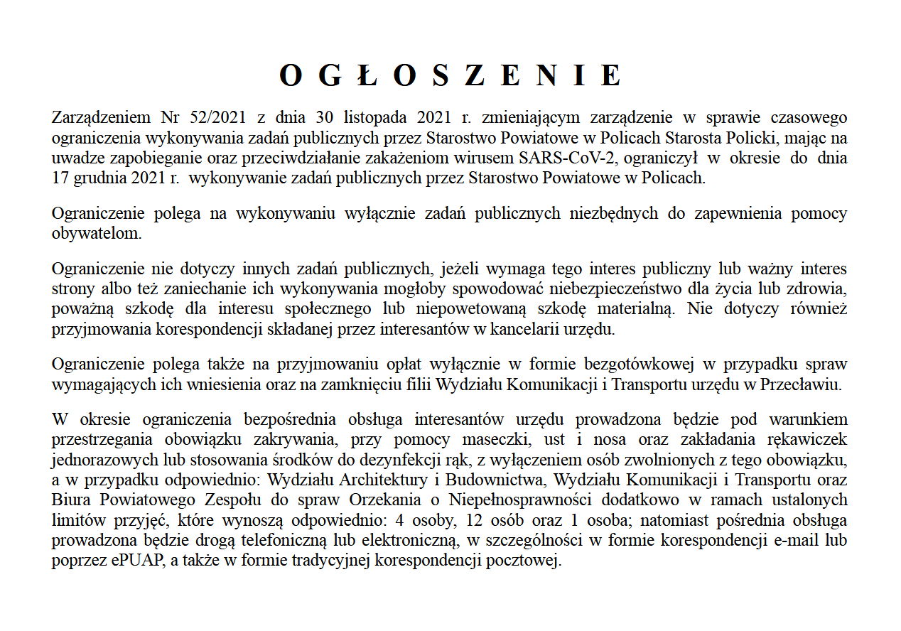 Ogłoszenie Starosty Polickiego z dnia 30 listopada 2021 r. w sprawie czasowego ograniczenia wykonywania zadań publicznych przez Starostwo Powiatowe