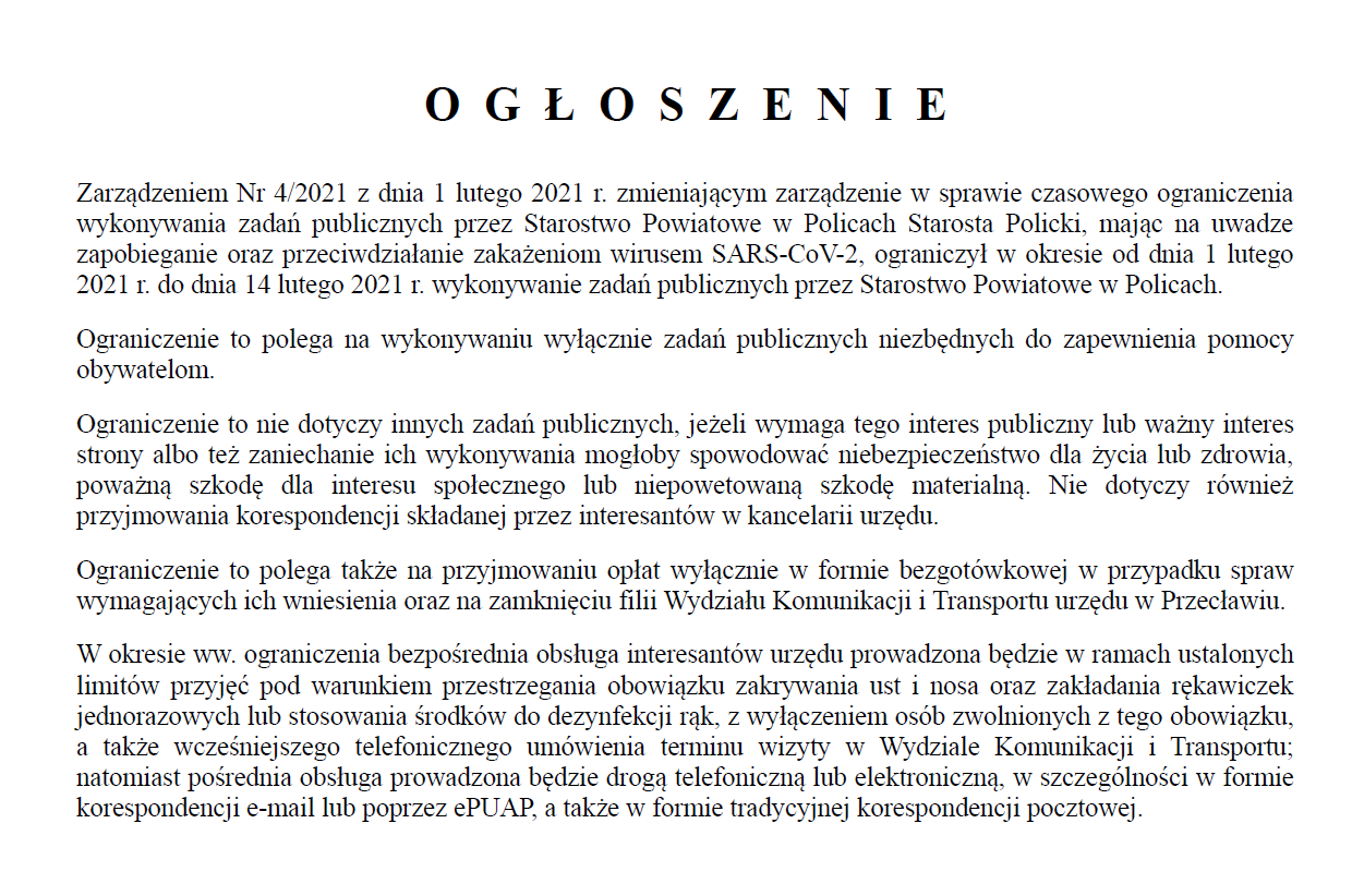 Ogłoszenie Starosty Polickiego z dnia 01.02.2021 r. w sprawie czasowego ograniczenia wykonywania zadań publicznych przez Starostwo Powiatowe