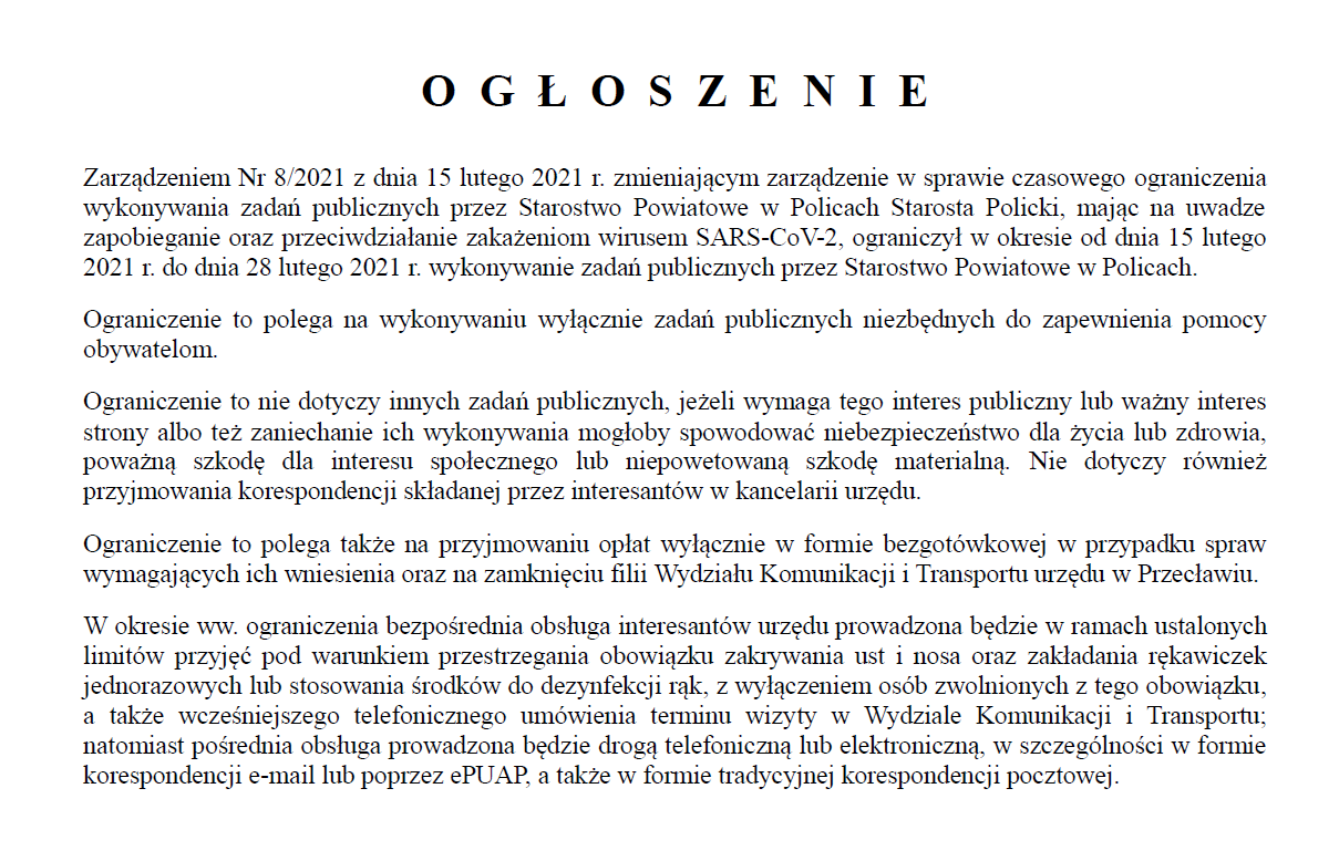 Ogłoszenie Starosty Polickiego z dnia 15.02.2021 r. w sprawie czasowego ograniczenia wykonywania zadań publicznych przez Starostwo Powiatowe