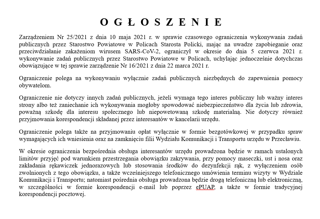 Ogłoszenie Starosty Polickiego z dnia 10.05.2021 r. w sprawie czasowego ograniczenia wykonywania zadań publicznych przez Starostwo Powiatowe