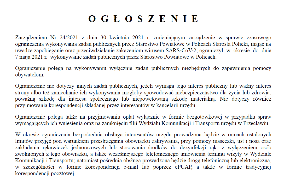 Ogłoszenie Starosty Polickiego z dnia 05.05.2021 r. w sprawie czasowego ograniczenia wykonywania zadań publicznych przez Starostwo Powiatowe