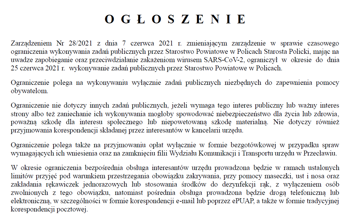 Ogłoszenie Starosty Polickiego z dnia 7 czerwca 2021 r. w sprawie czasowego ograniczenia wykonywania zadań publicznych przez Starostwo Powiatowe