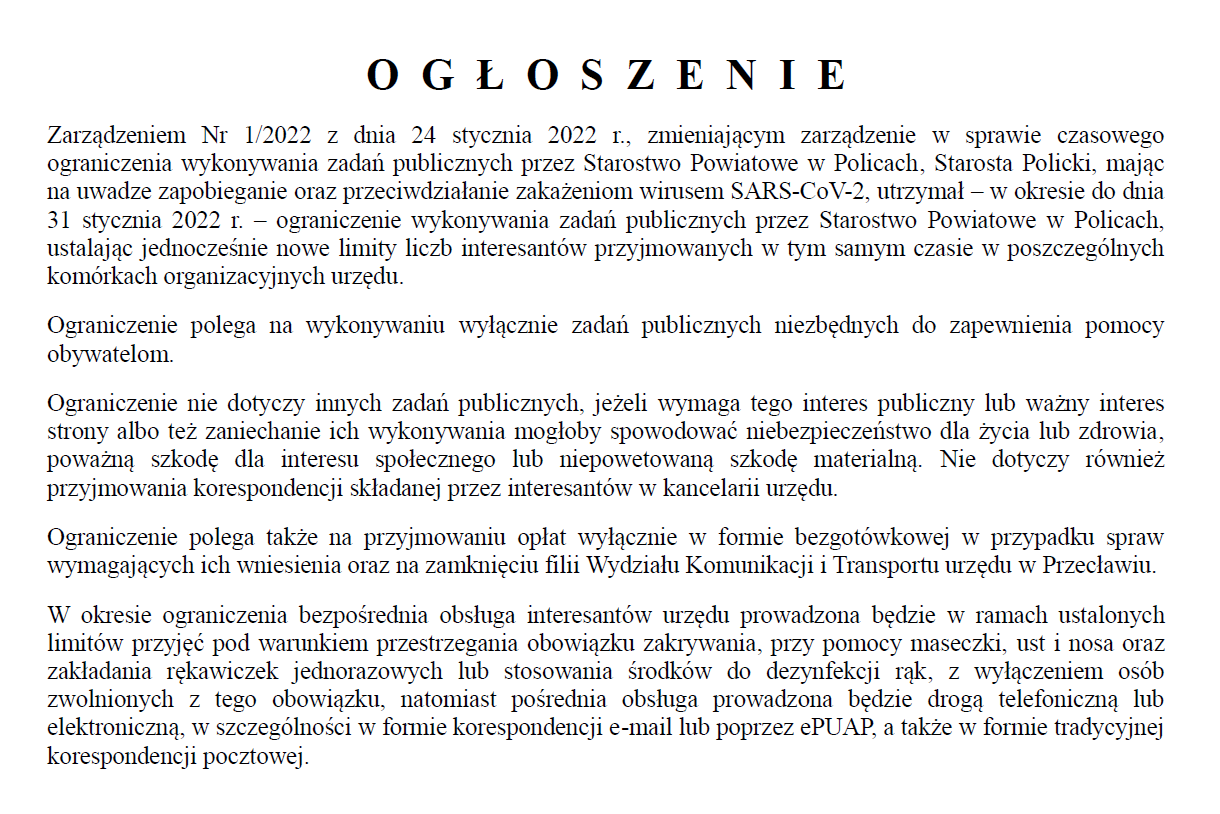 Ogłoszenie Starosty Polickiego z dnia 24 stycznia 2022 r. w sprawie czasowego ograniczenia wykonywania zadań publicznych przez Starostwo Powiatowe