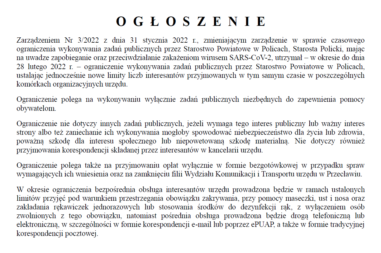 Ogłoszenie Starosty Polickiego z dnia 31 stycznia 2022 r. w sprawie czasowego ograniczenia wykonywania zadań publicznych przez Starostwo Powiatowe