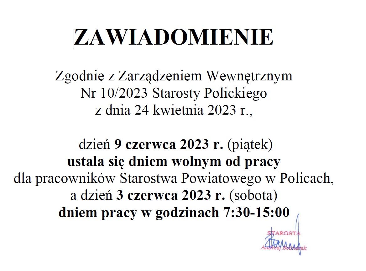 9 czerwca 2023 r. (piątek) dniem wolnym od pracy dla pracowników Starostwa Powiatowego w Policach