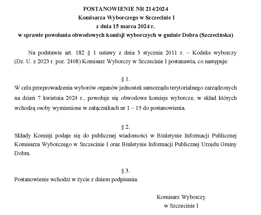 Postanowienie nr 214/2024 Komisarza Wyborczego w Szczecinie w sprawie powołania obwodowych komisji wyborczych w gminie Dobra